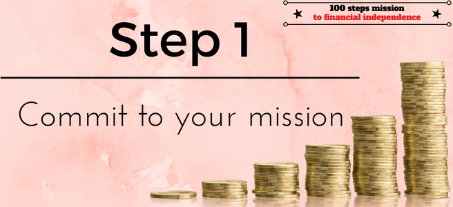 Step 1 of our 100 steps: commit to your mission