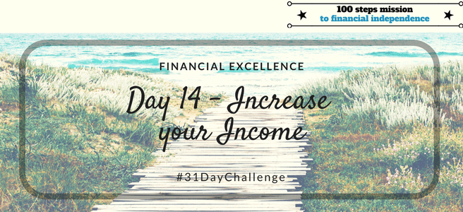 Day 14: Increase your Income