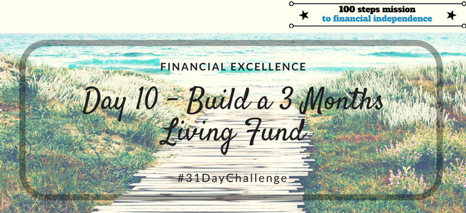 Day 10: Build a 3 Months Living Fund