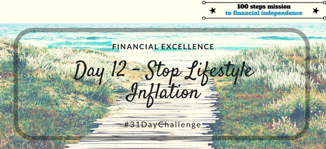Day 12: Stop Lifestyle Inflation